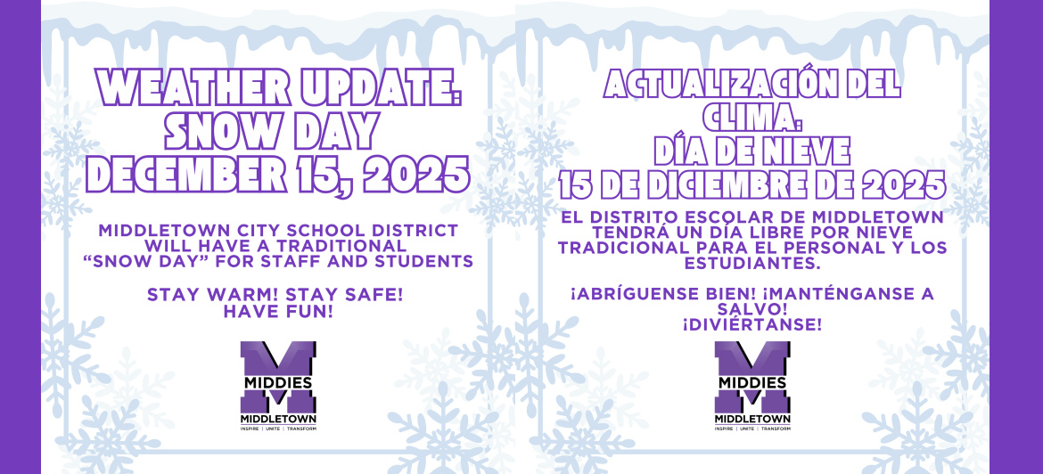 Snow Day December 15th- posted in English and Spanish